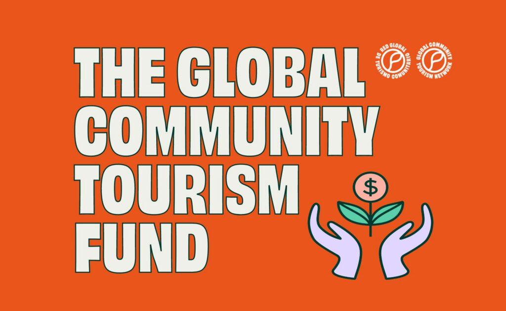 Announcing the Global Community Tourism Fund 2023 recipients